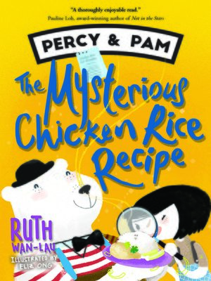 cover image of The Mysterious Chicken Rice Recipe